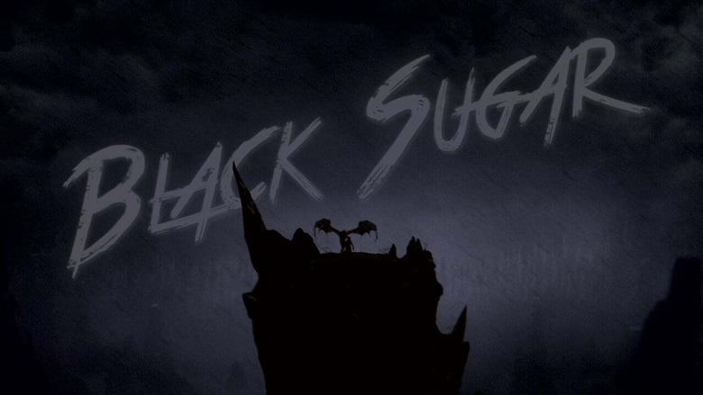 Black Sugar (2013)