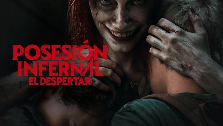 Posesión infernal: El despertar (2023)