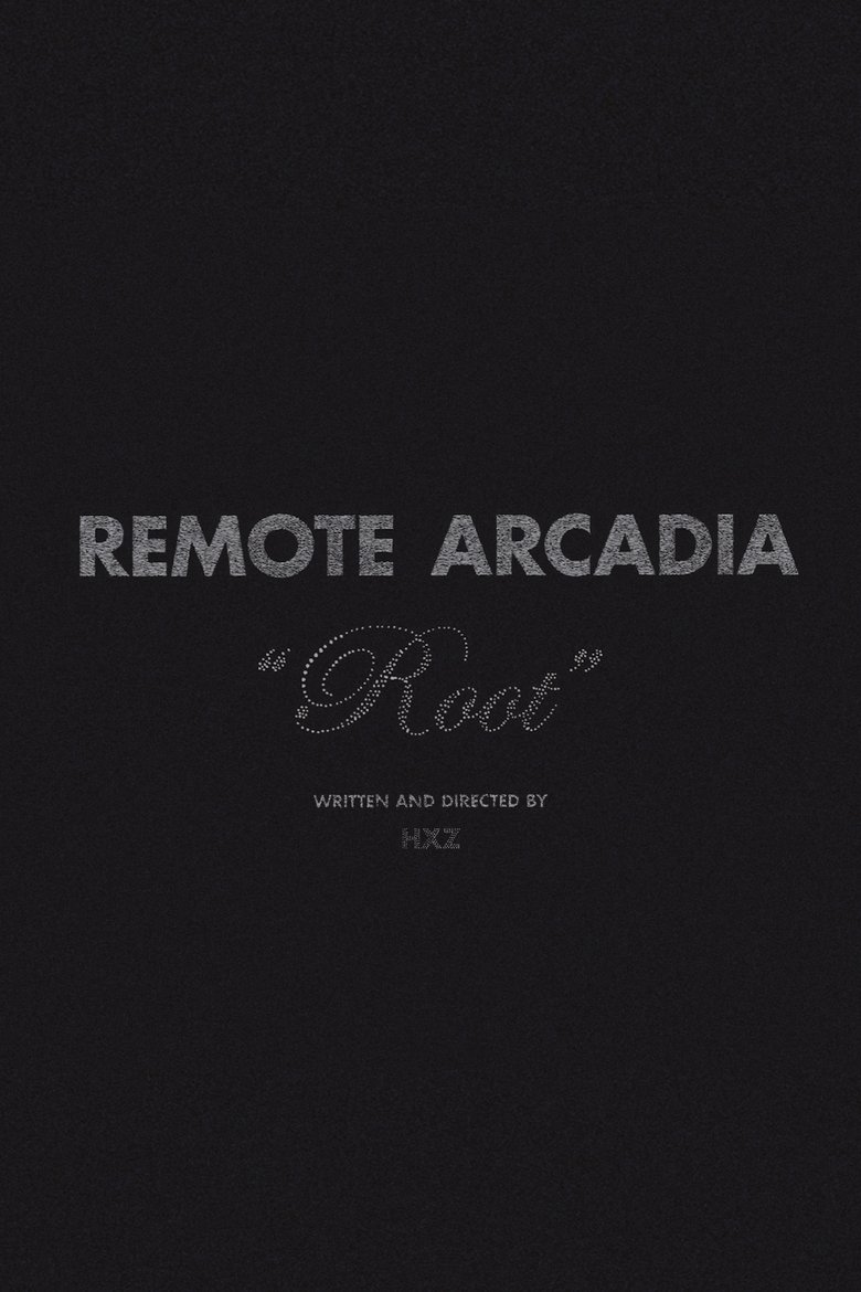 Remote Arcadia: Root