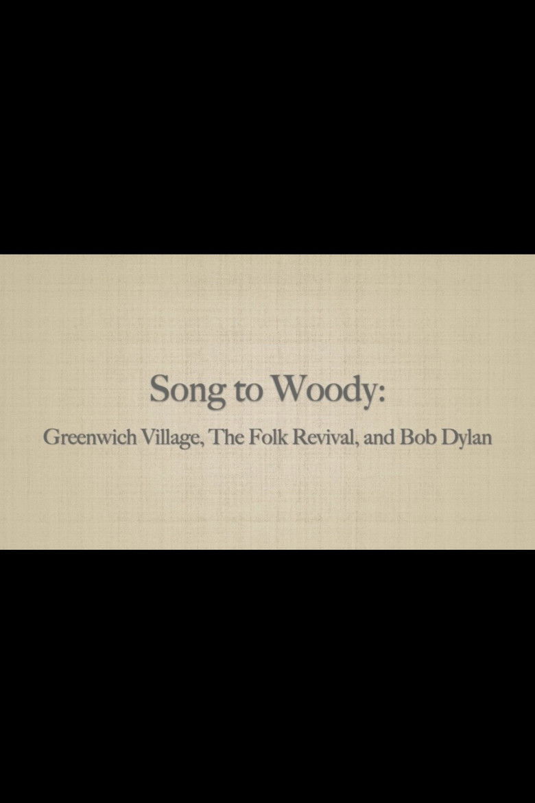 Imatge de Song to Woody: Greenwich Village, The Folk Revival, and Bob Dylan