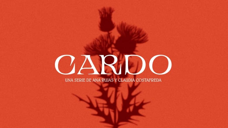مشاهدة مسلسل Cardo مترجم أون لاين بجودة عالية