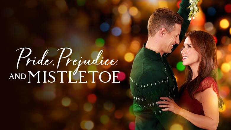 Pride, Prejudice and Mistletoe (2018)