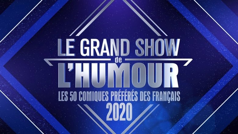 Le grand show des humoristes movie poster