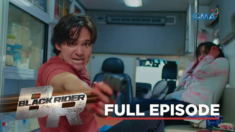 Black Rider: Season 1 Full Episode 122