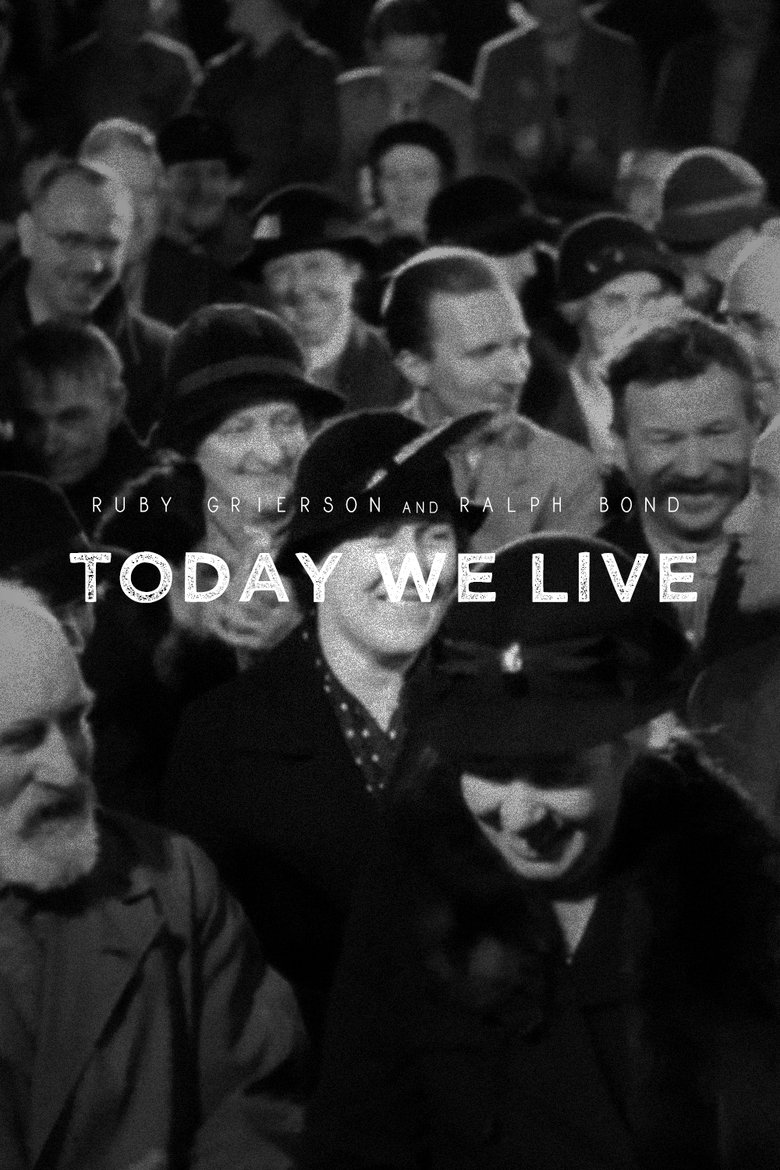 Today We Live main poster