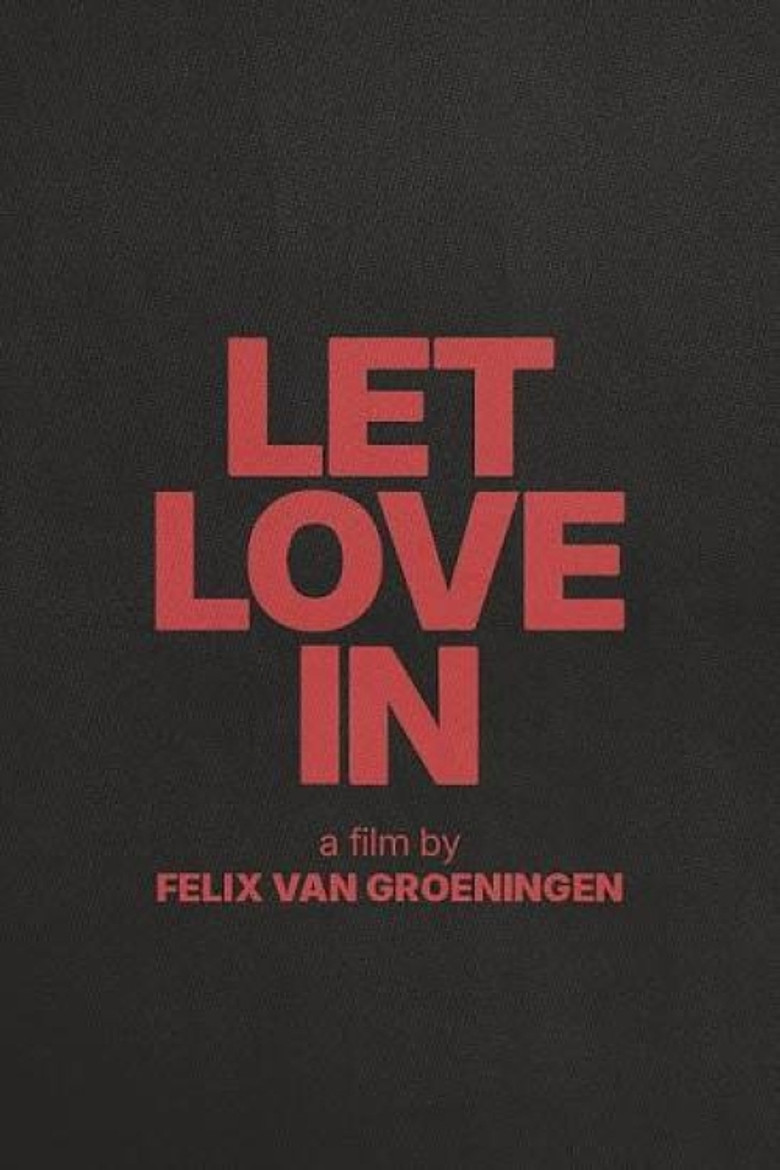 Affiche de LET LOVE IN
