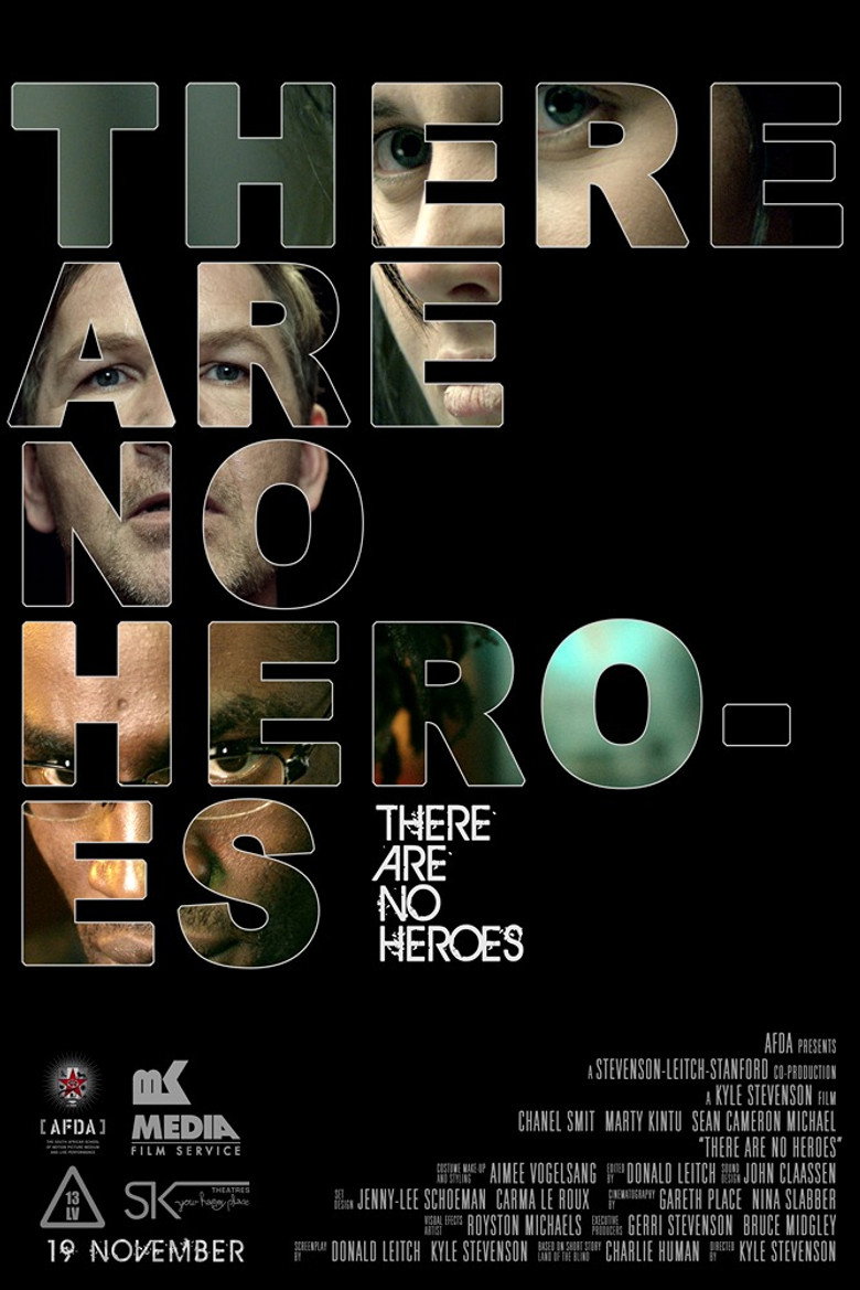 There Are No Heroes