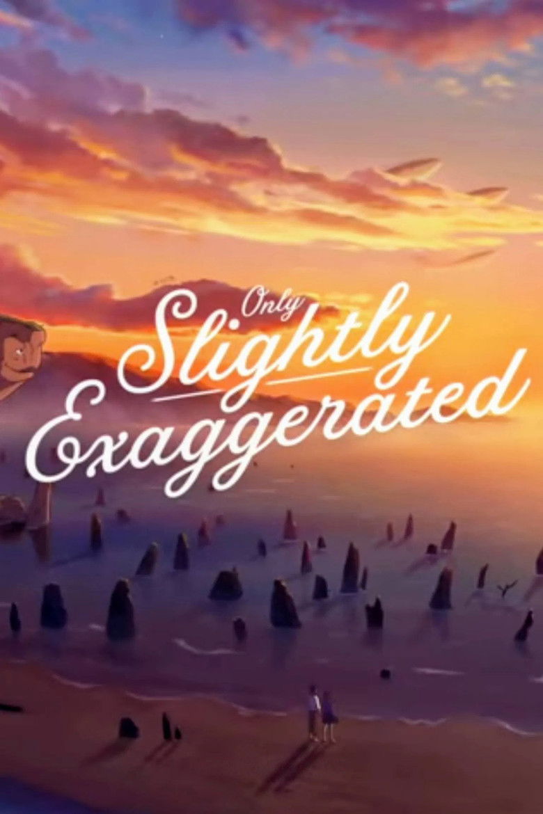 Imatge de Only Slightly Exaggerated