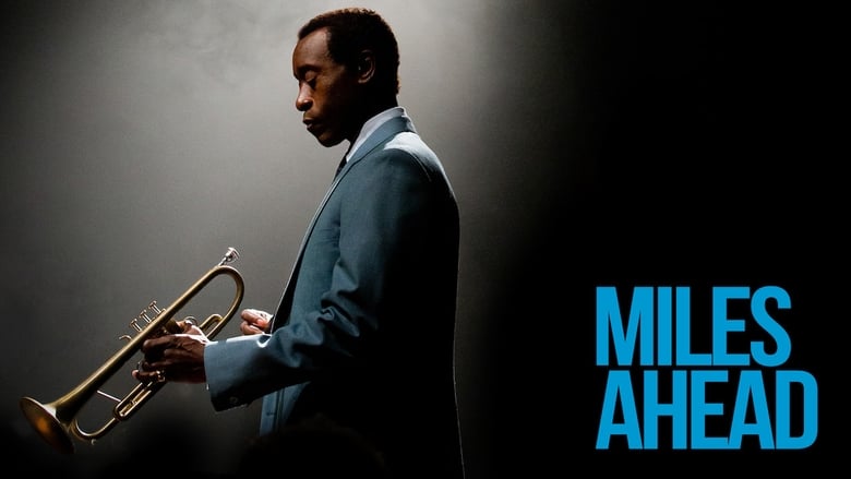 Miles Ahead (2015)