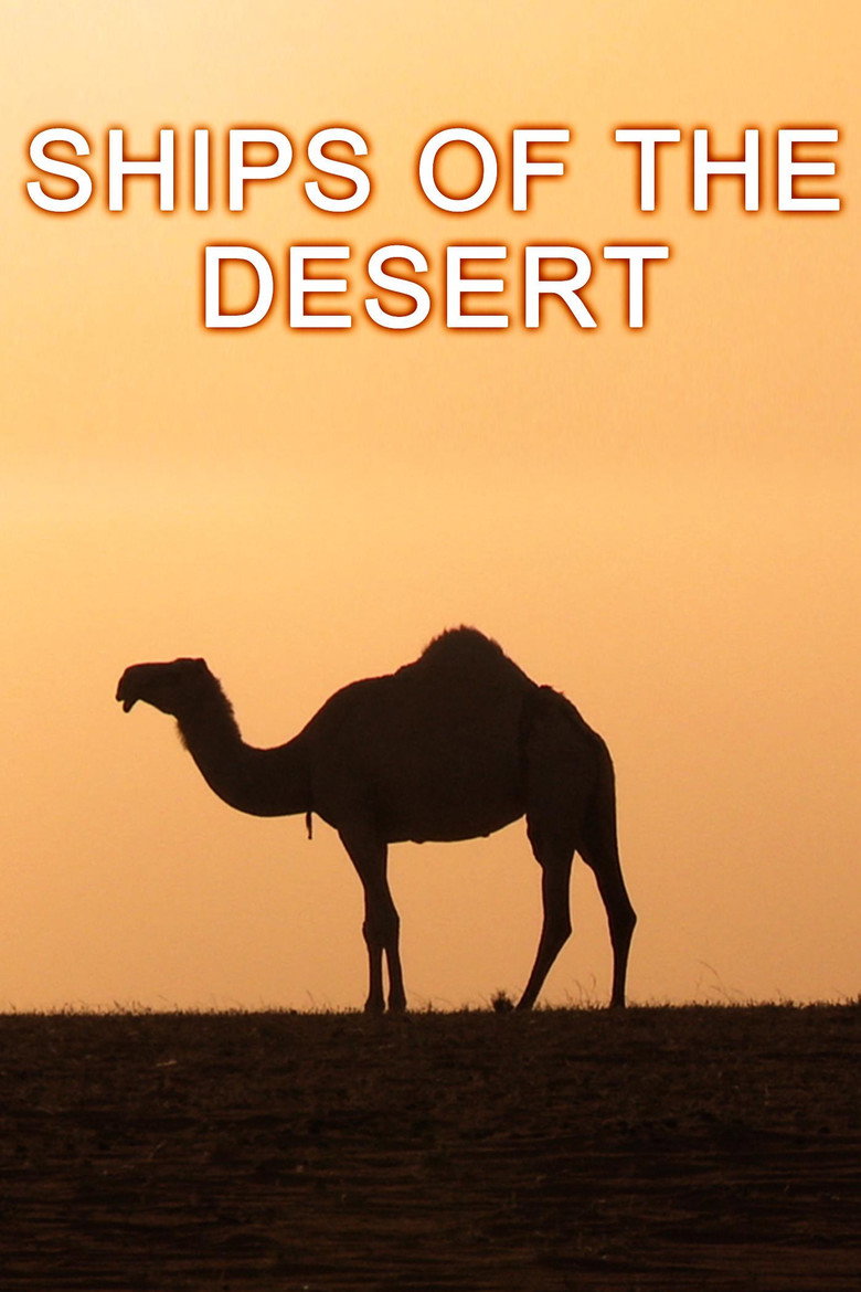 Ships Of The Desert