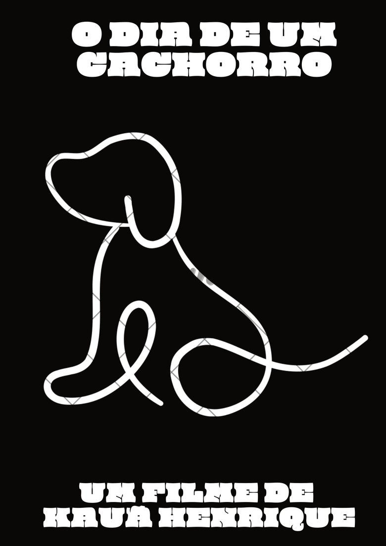 O Dia de Um Cachorro poster