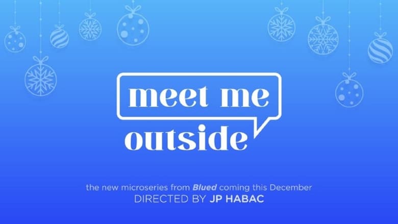 Meet+Me+Outside