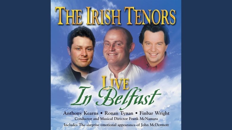 The Irish Tenors - Live in Belfast movie poster