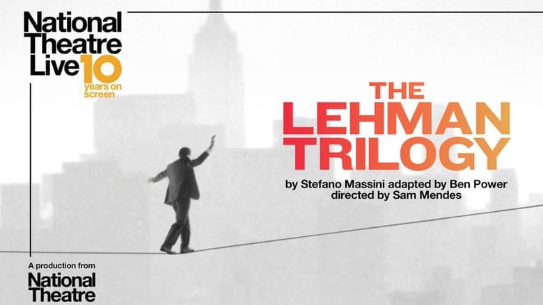 National Theatre Live: The Lehman Trilogy movie poster