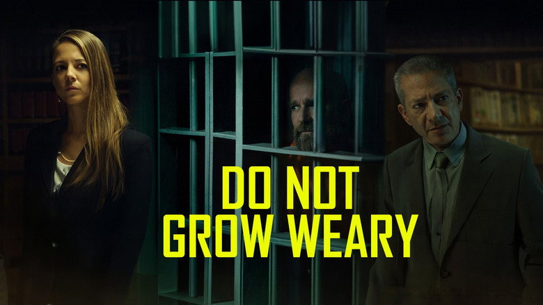 Do Not Grow Weary