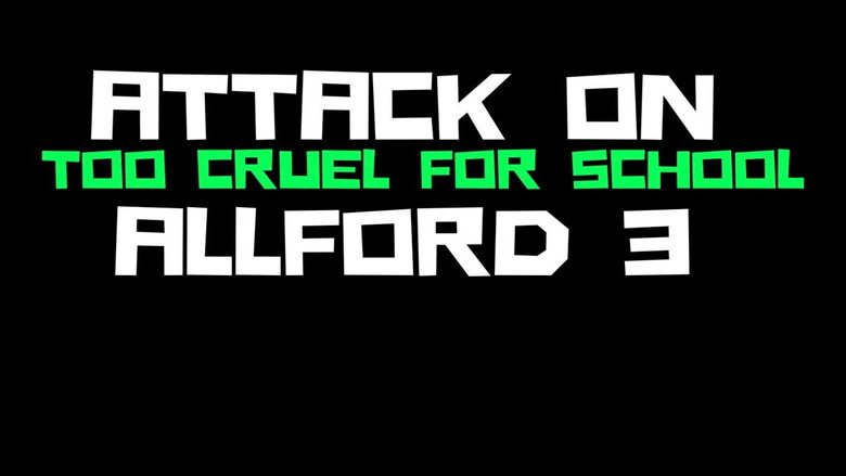 Attack On Allford 3: Too Cruel For School galeri 1