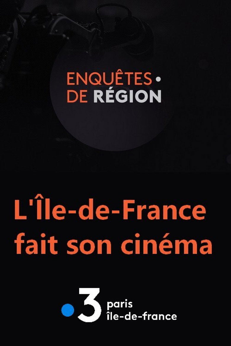 L'&Icirc;le-de-France fait son cin&eacute;ma (2021)