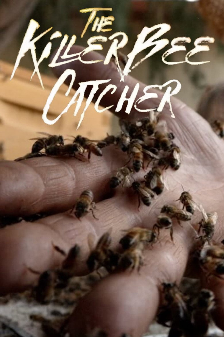 Official poster for The Killer Bee Catcher