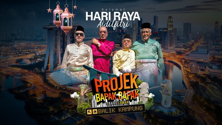 Projek Bapak Bapak: Balik Kampung (2024)