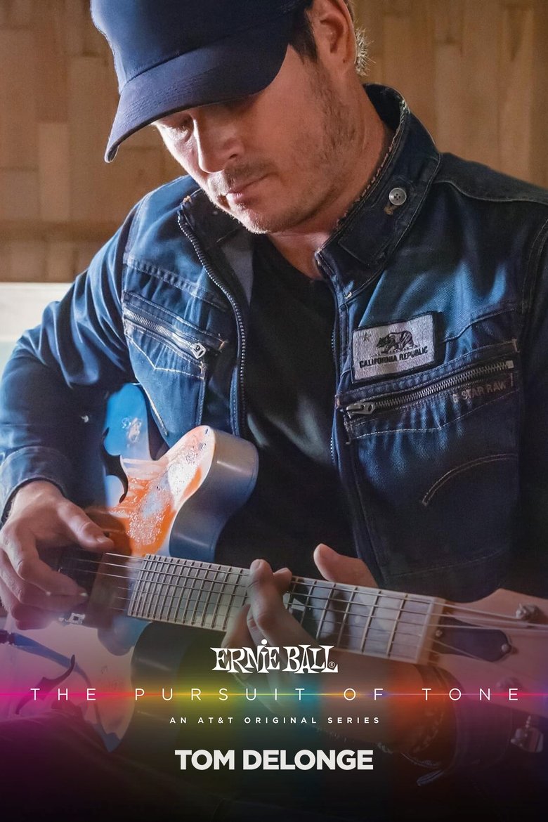 Ernie Ball: The Pursuit of Tone - Tom DeLonge main poster