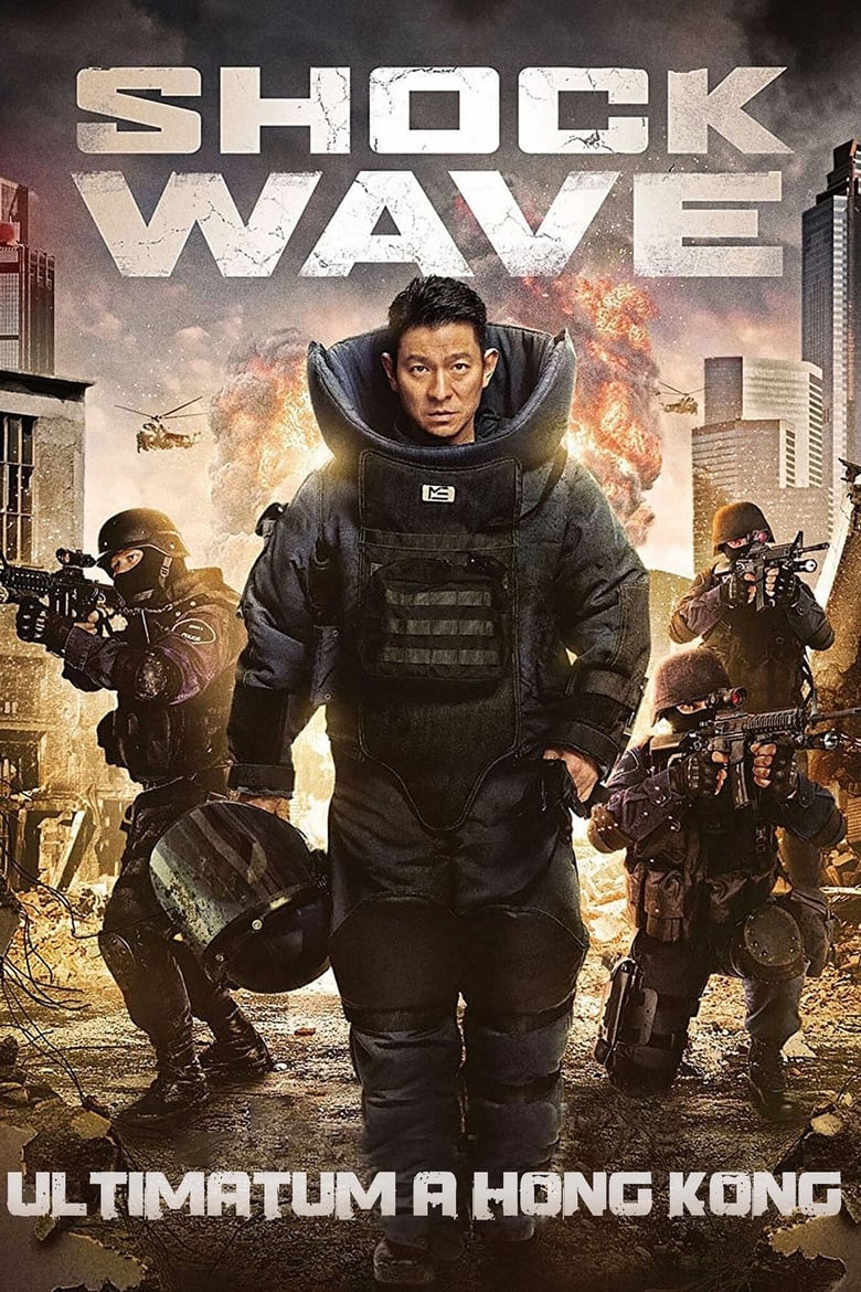 Shock Wave - Ultimatum a Hong Kong (2020)