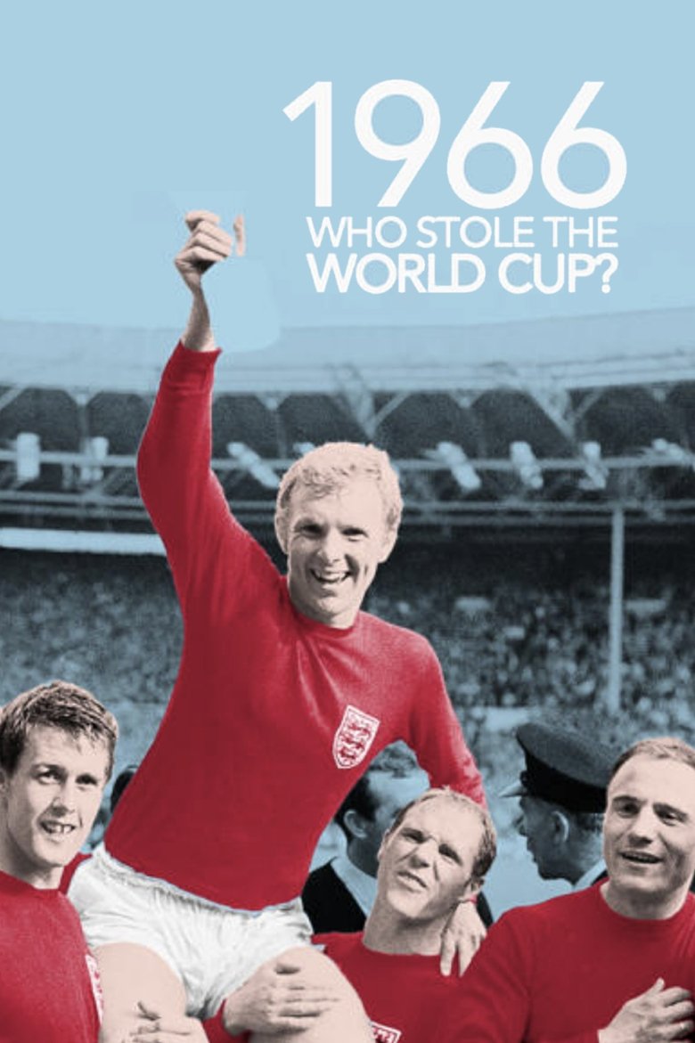 1966: Who Stole The World Cup? (2022)