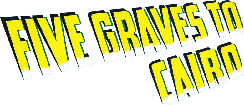 Five Graves to Cairo