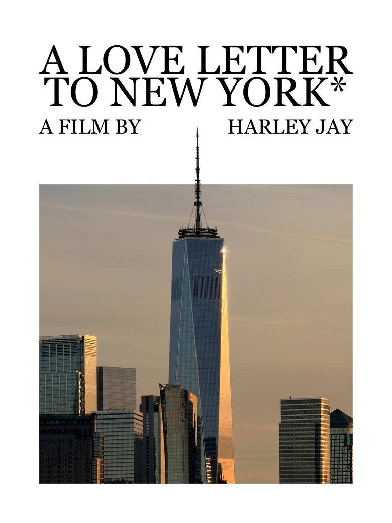 A Love Letter To New York*