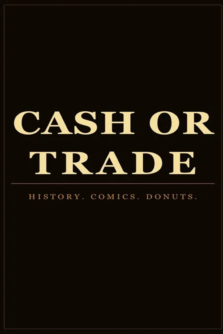Cash or Trade