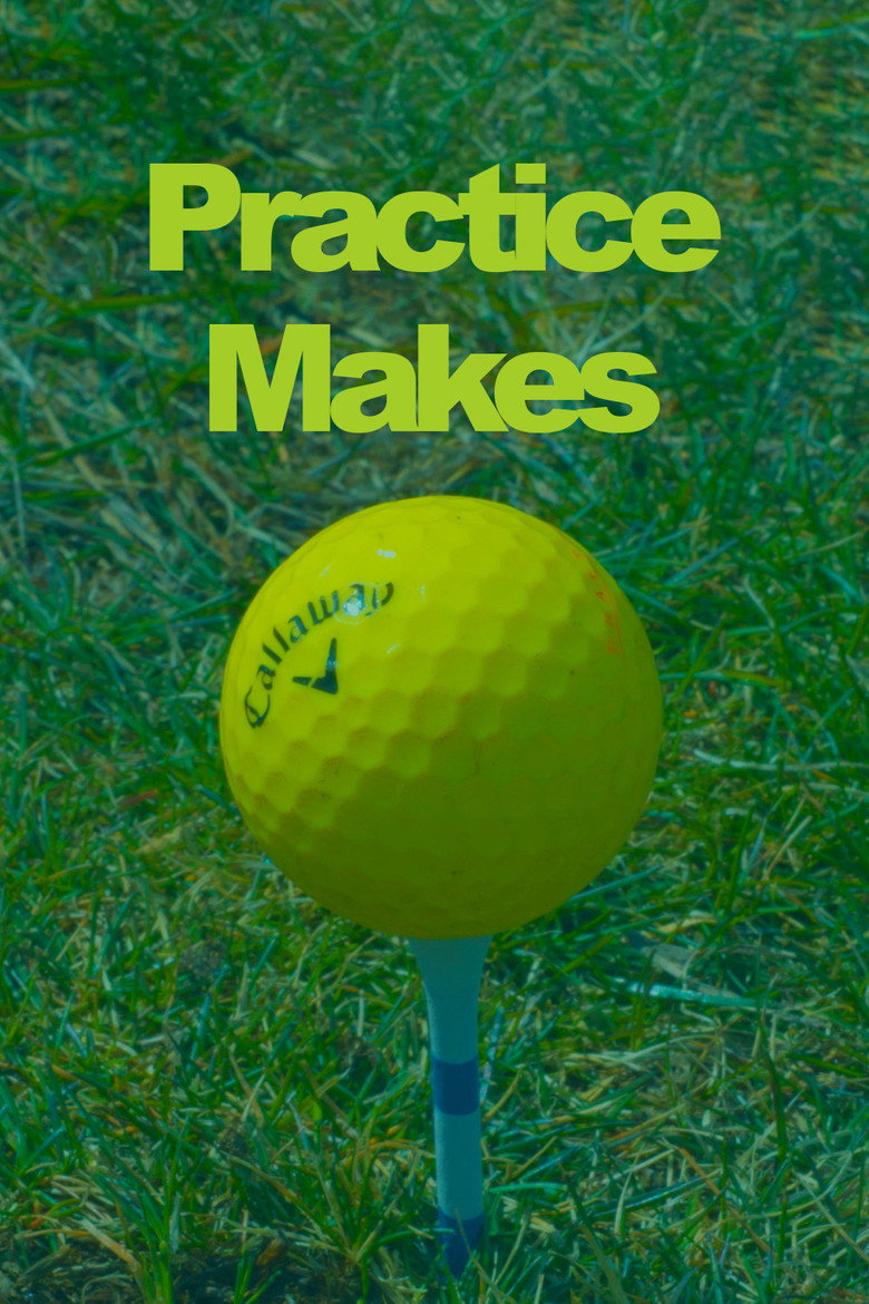 Affiche ou illustration — Practice Makes