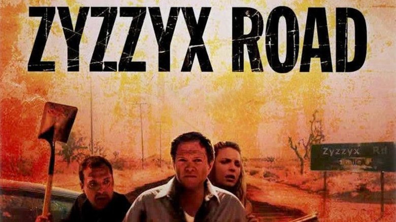 Zyzzyx Road (2006)