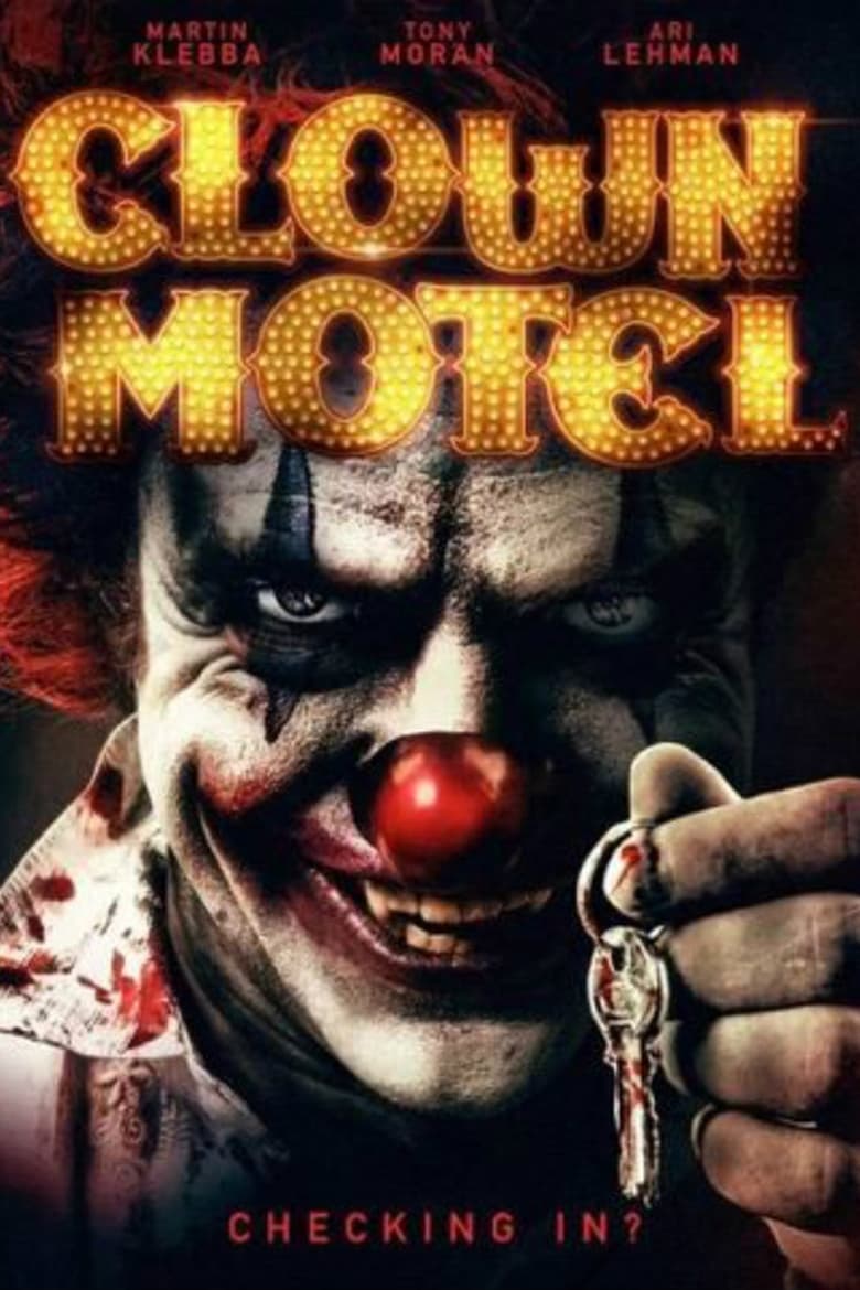 Clown Motel: Spirits Arise (2019)