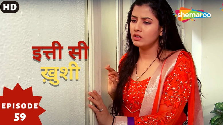 Still image for Itti Si Khushi season 1 episode 59: Episode 59