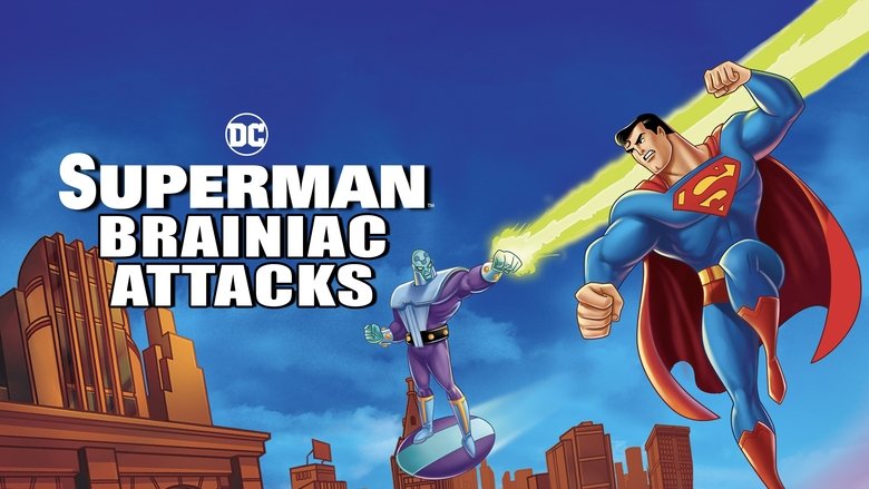 Superman: Brainiac Attacks (2006)