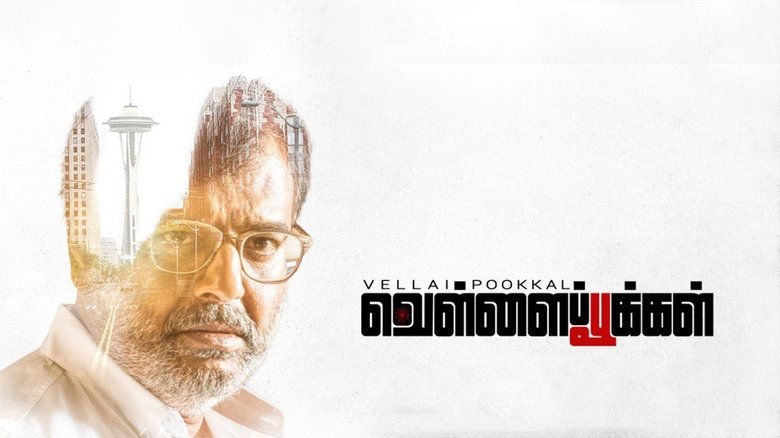 Vellai Pookkal (2019)