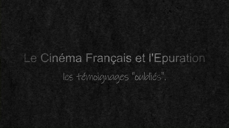 مشاهدة فيلم Le cinéma français et l’épuration 2022 مترجم أون لاين بجودة عالية