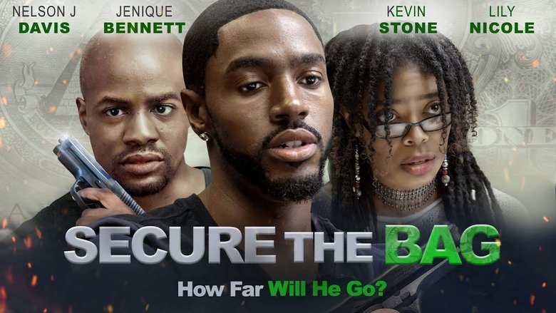 Download Now Secure The Bag (2019) Movies Full 1080p Without Downloading Online Streaming