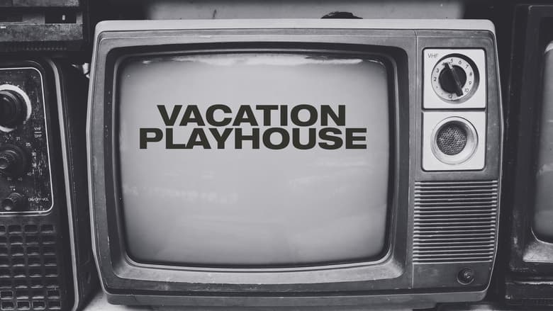 Vacation Playhouse - Season 5 Episode 4