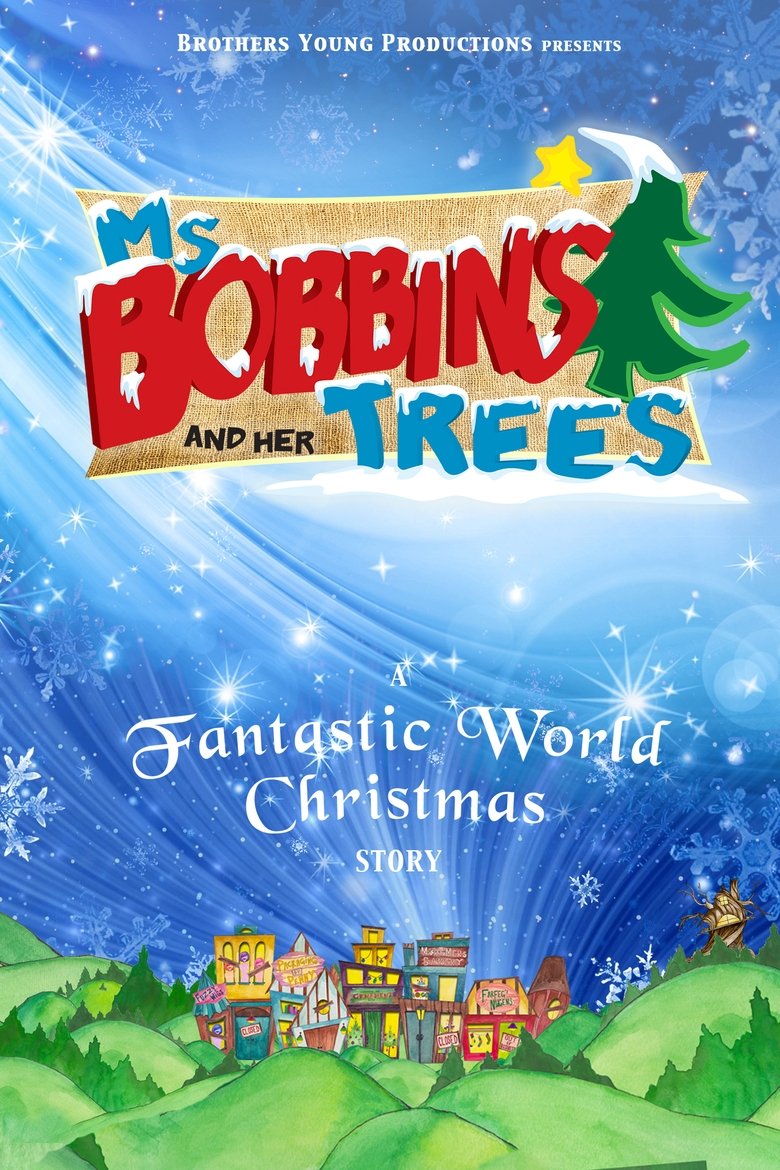 Ms. Bobbins and Her Trees (2014)