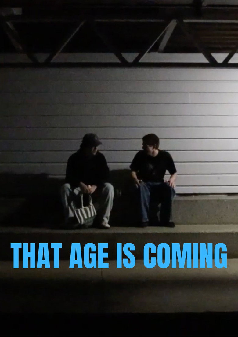 That Age Is Coming