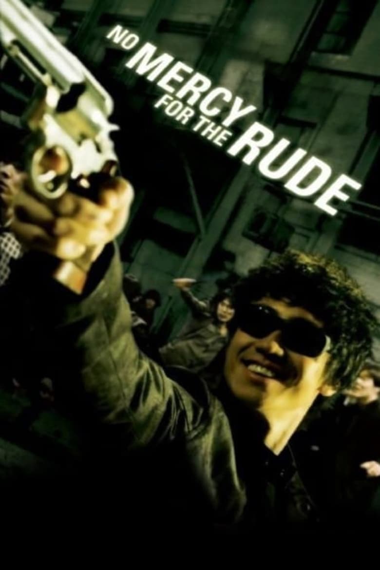 No Mercy for the Rude (2006)