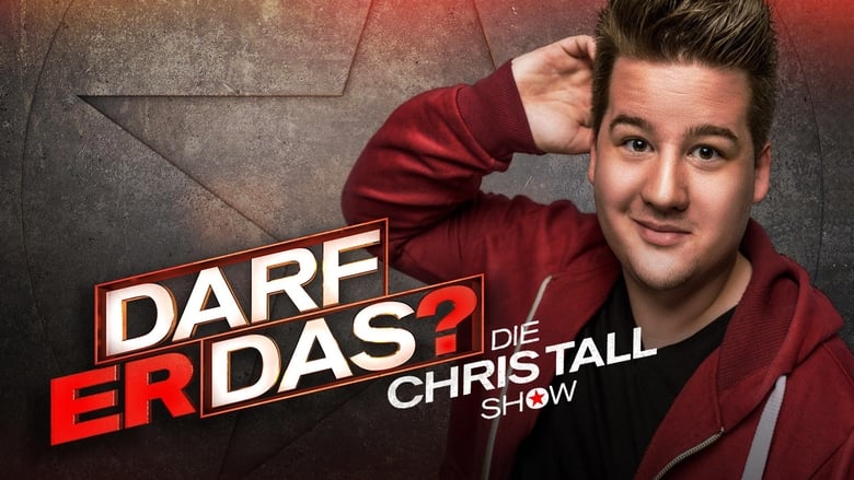 Darf+er+das%3F+%E2%80%93+Die+Chris+Tall+Show