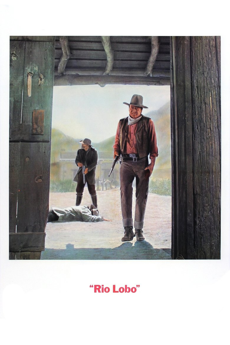 Rio Lobo poster