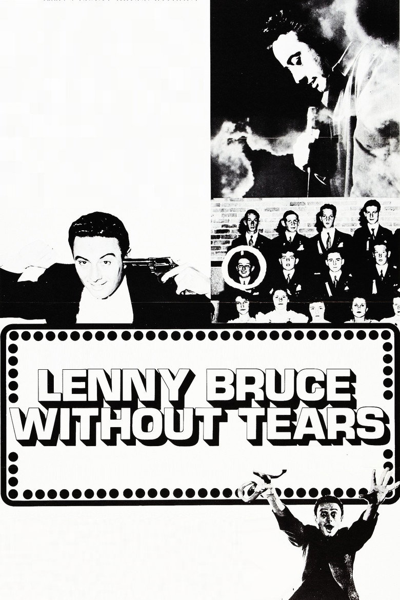 Lenny Bruce: Without Tears