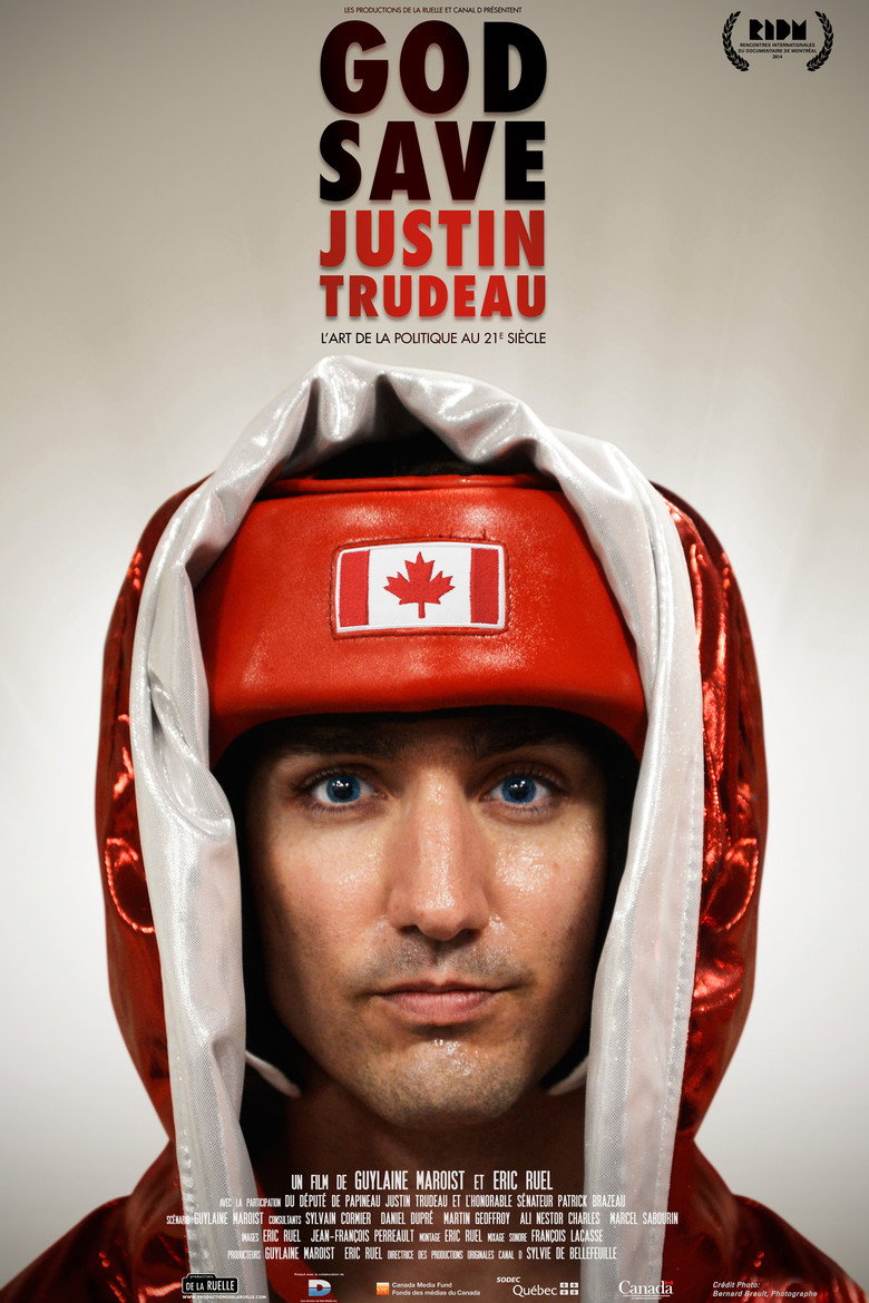 Affiche de GOD SAVE JUSTIN TRUDEAU