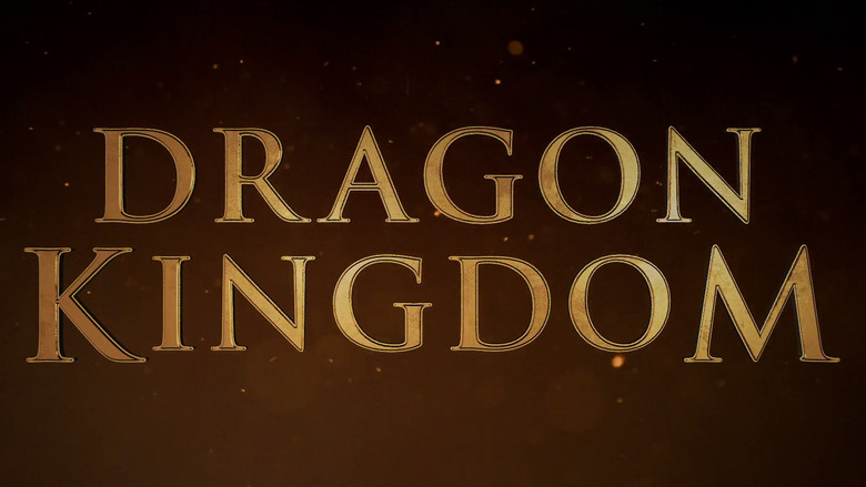 Dragon Kingdom (Movie, 2018) - MovieMeter.com