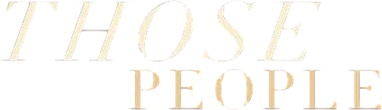 Those People