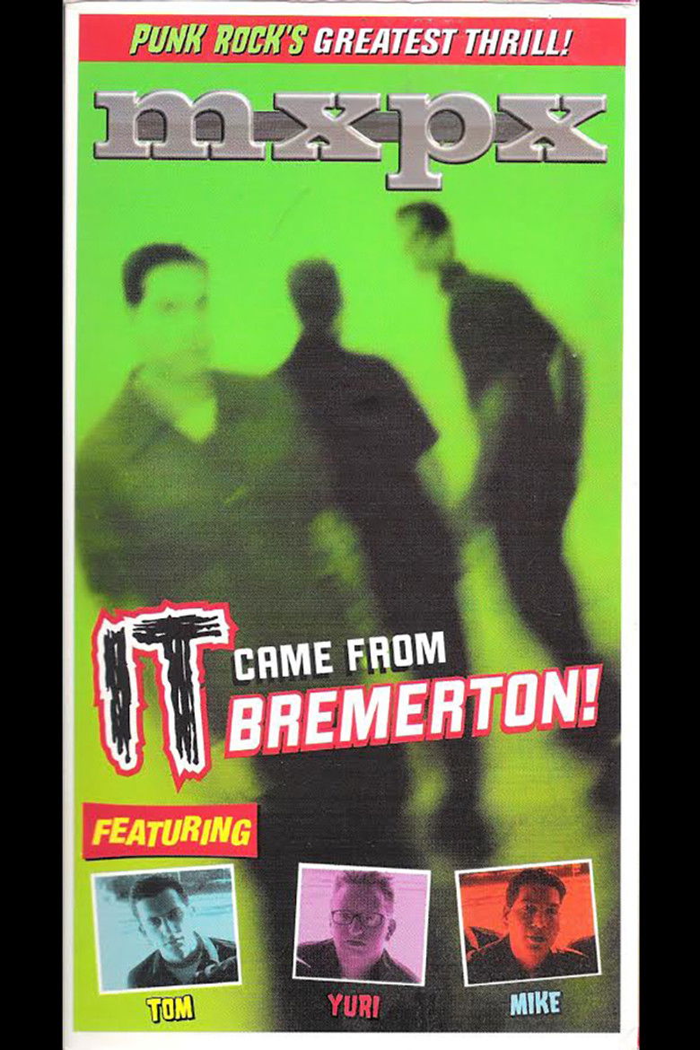Imatge de MxPx - It Came From Bremerton!