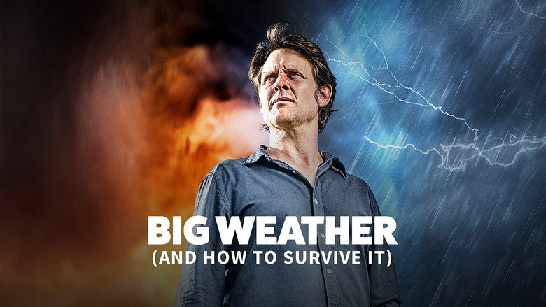 Big Weather (and how to survive it) 1