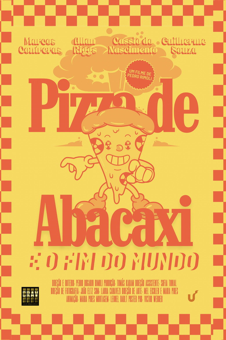 Pizza de Abacaxi e O Fim do Mundo
